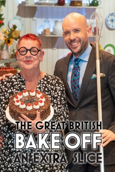 The Great British Bake Off: An Extra Slice - Season 10