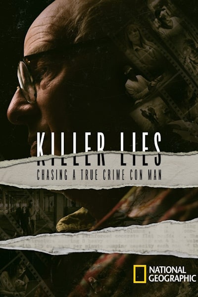 Killer Lies: Chasing a True Crime Con Man - Season 1
