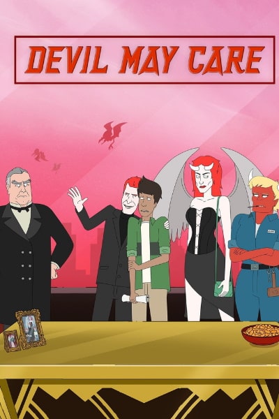 Devil May Care&nbsp;- Season 1