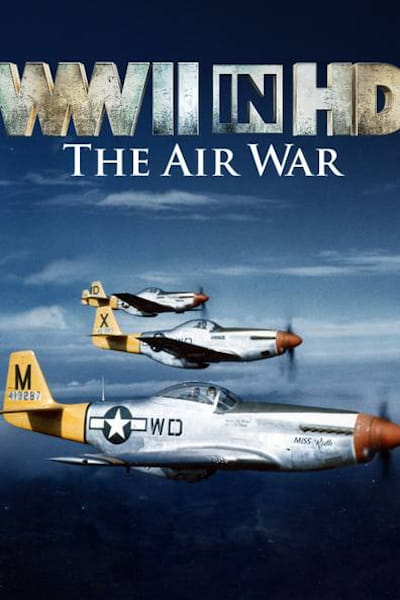 WWII in HD: The Air War