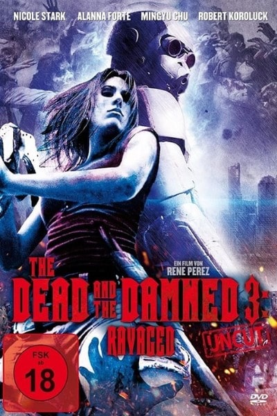 The Dead and the Damned 3: Ravaged [Audio: German]