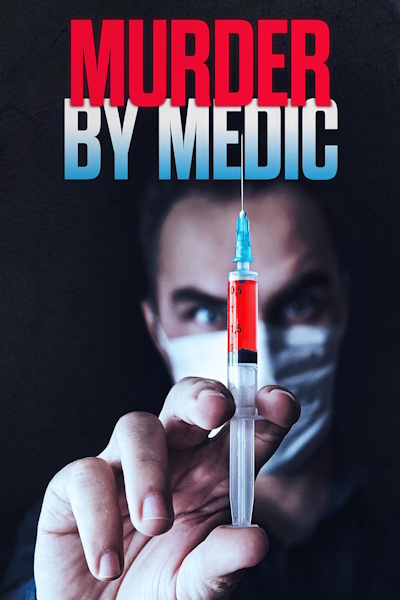 Murder by Medic - Season 2
