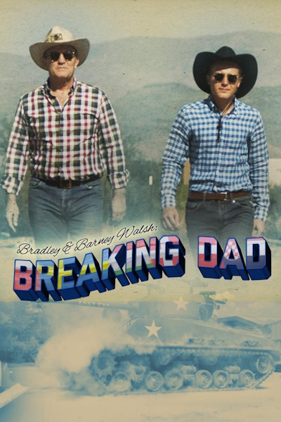 Bradley Walsh and Son: Breaking Dad - Season 7