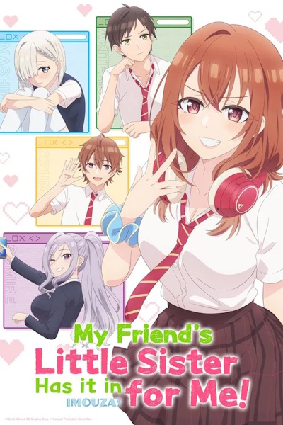 My Friends Little Sister Has It in for Me (Tomodachi no Imoto ga Ore ni Dake Uzai) - Season 1