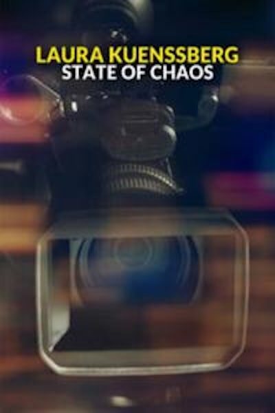 Laura Kuenssberg: State of Chaos - Season 1