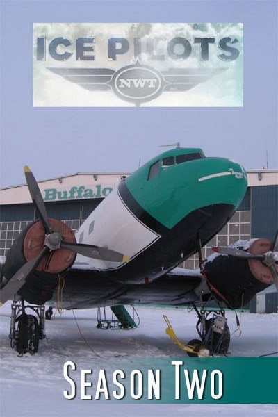 Ice Pilots NWT - Season 2