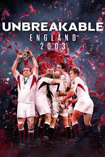 Unbreakable: England 2003