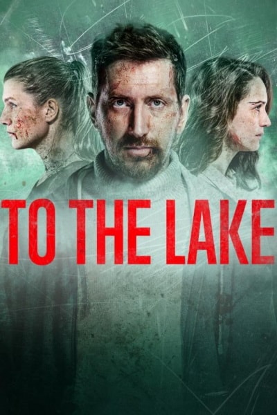 To the Lake - Season 1