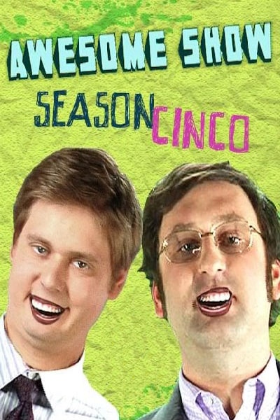 Tim and Eric Awesome Show, Great Job - Season 5