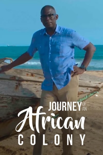 Journey of an African Colony: The Making of Nigeria - Season 1
