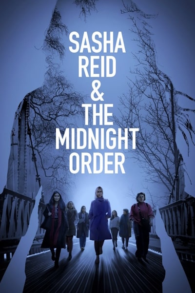 Sasha Reid and the Midnight Order - Season 1