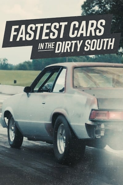 Fastest Cars in the Dirty South - Season 2