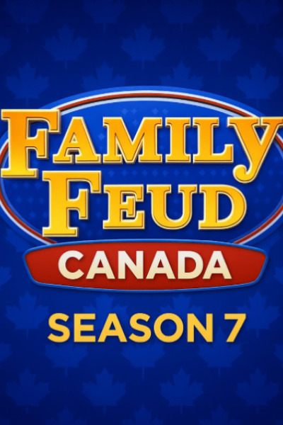 Family Feud Canada - Season 7