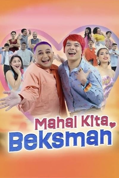 I Love You Beksman (Mahal kita beksman)
