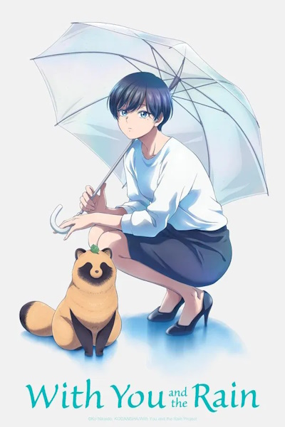 With You and the Rain (Ame to Kimi to) - Season 1