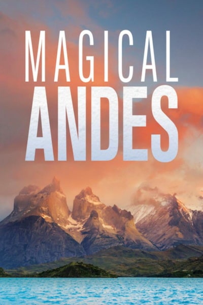 Magical Andes - Season 1