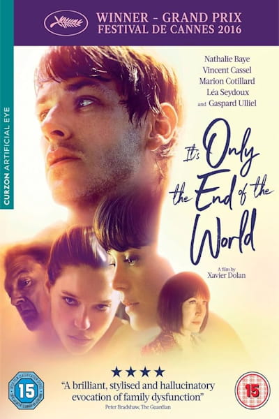 Its Only the End of the World (Juste la fin du monde)