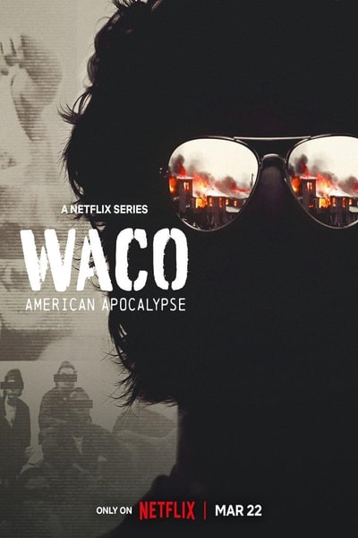 Waco: American Apocalypse - Season 1