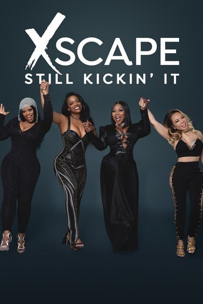 Xscape: Still Kickin It - Season 1