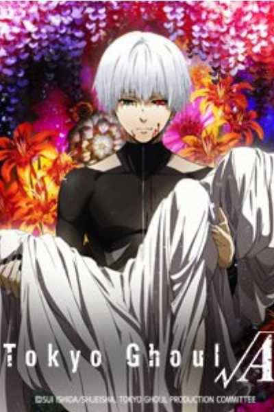 Tokyo Ghoul: Root A - Season 1 [Sub: Eng]