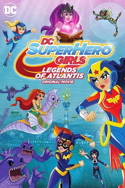 DC Super Hero Girls: Legends of Atlantis