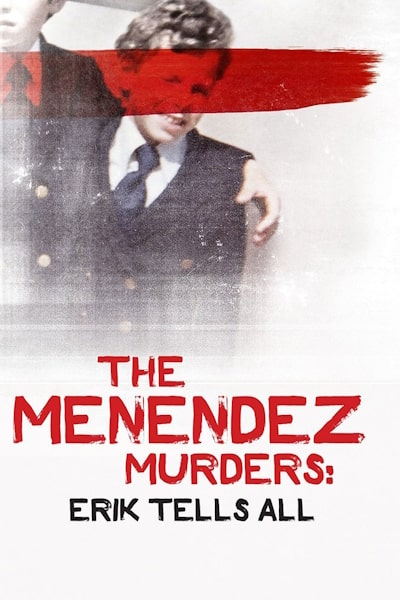 The Menendez Murders: Erik Tells All - Season 1