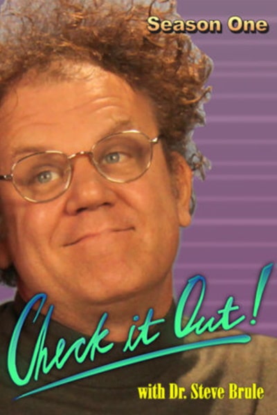Check It Out with Dr Steve Brule - Season 1