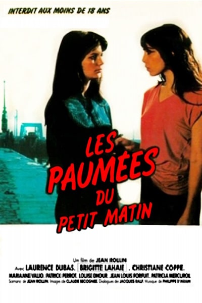 The Escapees (Les paumees du petit matin)