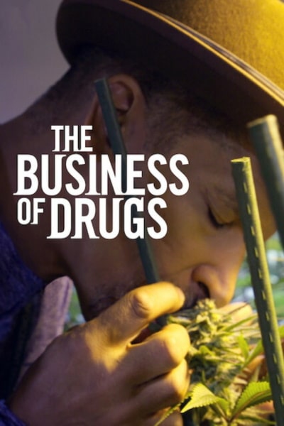 The Business of Drugs - Season 1