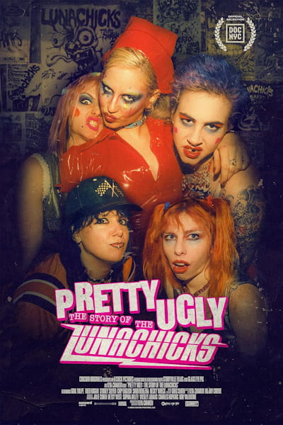 Pretty Ugly: The Story of the Lunachicks