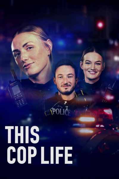 This Cop Life - Season 1