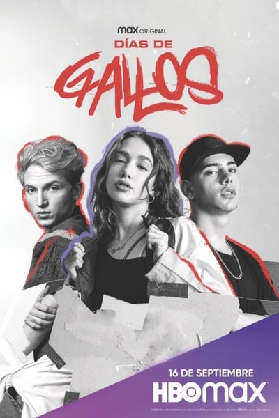 Dias de gallos - Season 1 [Sub: Eng]