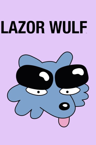 Lazor Wulf - Season 2