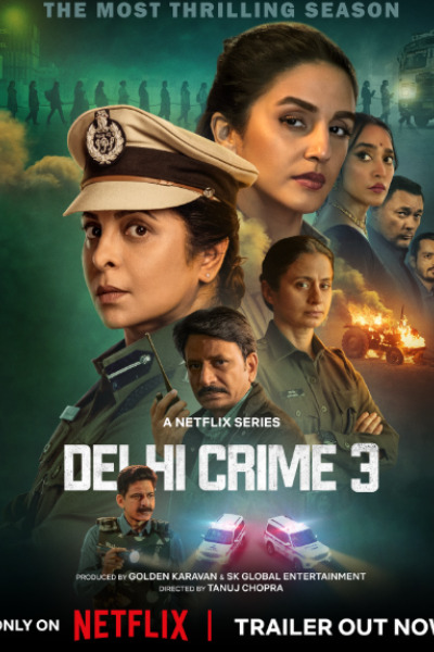 Delhi Crime - Season 3 [Sub: Eng]
