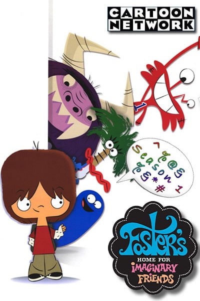 Fosters Home for Imaginary Friends - Season 1