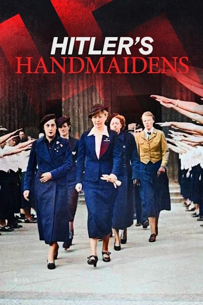 Hitlers Handmaidens - Season 1
