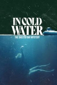 In Cold Water: The Shelter Bay Mystery - Season 1