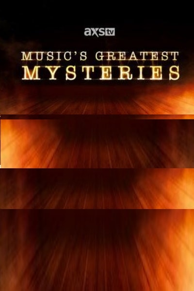 Musics Greatest Mysteries - Season 1
