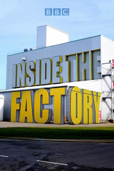 Inside the Factory - Season 9