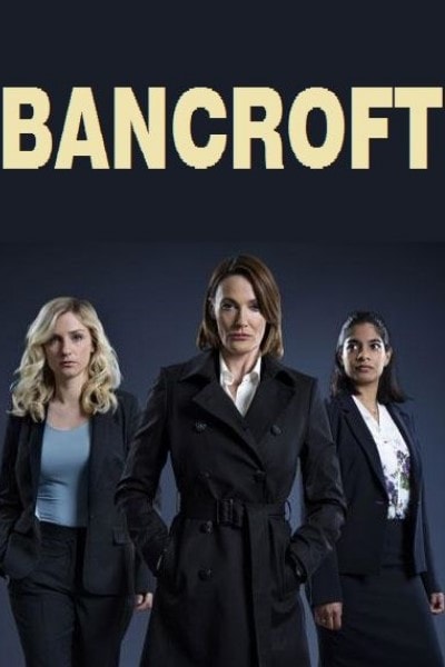 Bancroft - Season 1