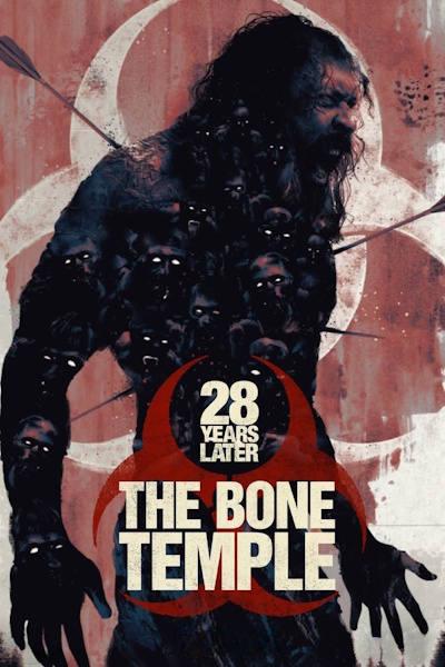 28 Years Later: The Bone Temple