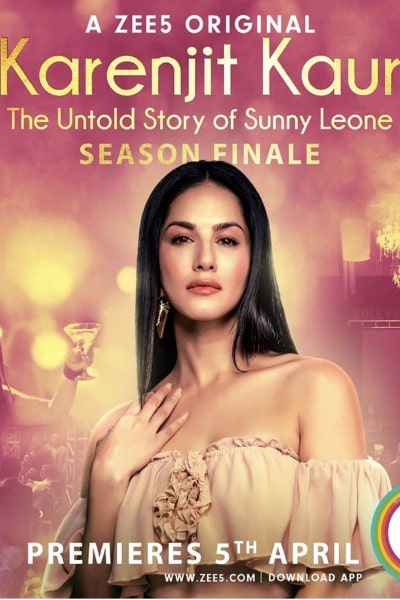 Karenjit Kaur - The Untold Story of Sunny Leone - Season 3 [Audio: Hindi]
