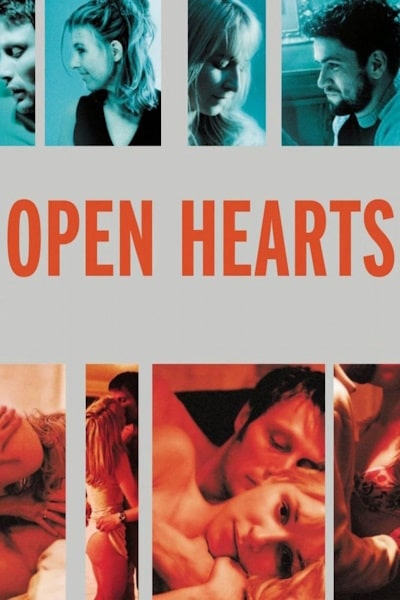 Open Hearts (Elsker dig for evigt)