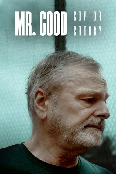 Mr Good: Cop or Crook - Season 1 [Sub: Eng]