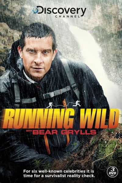 Running Wild with Bear Grylls - Season 3