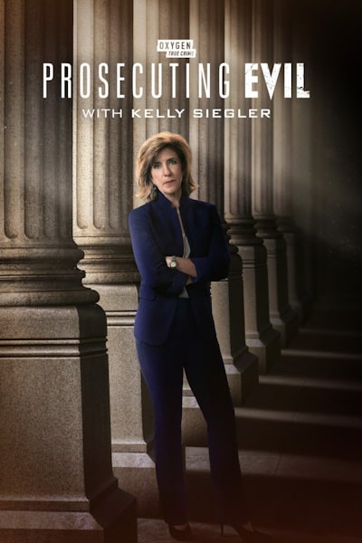 Prosecuting Evil with Kelly Siegler - Season 1