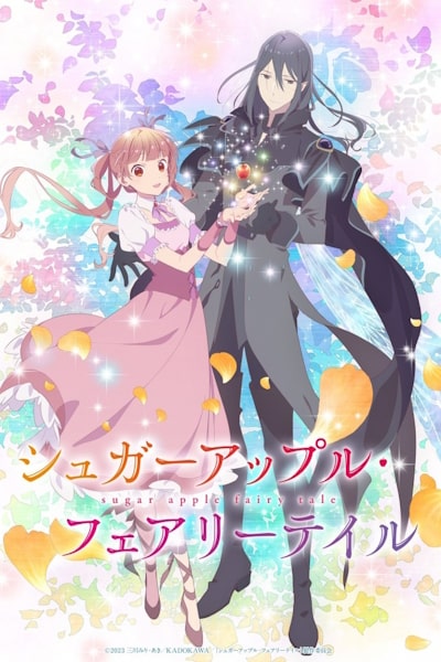 Sugar Apple Fairy Tale - Season 1 [Sub: Eng]