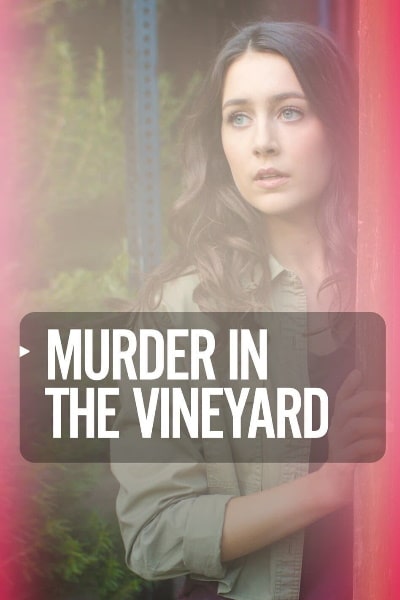 Murder in the Vineyard