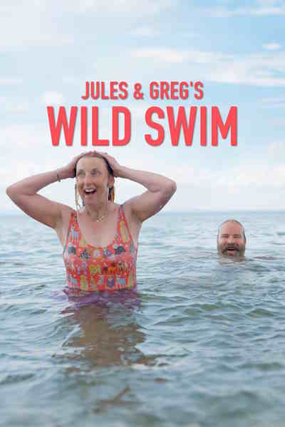 Jules and Gregs Wild Swim - Season 1
