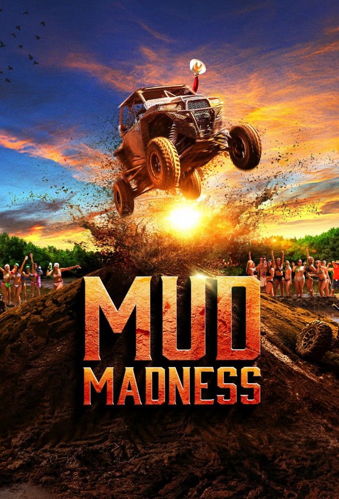 Mud Madness - Season 1
